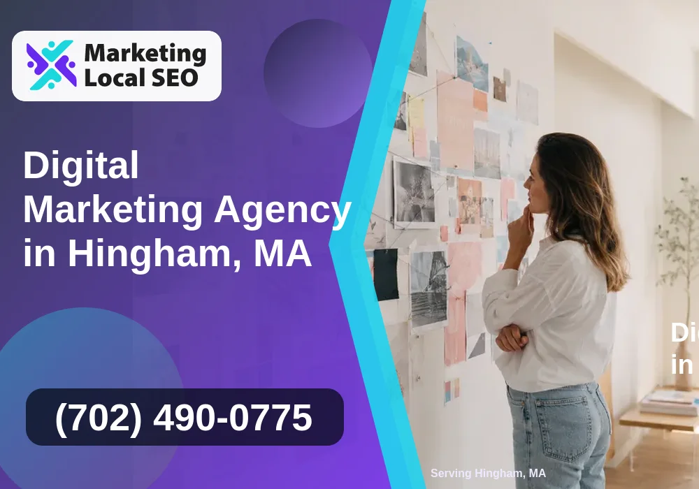 Digital Marketing Agency in Hingham, MA