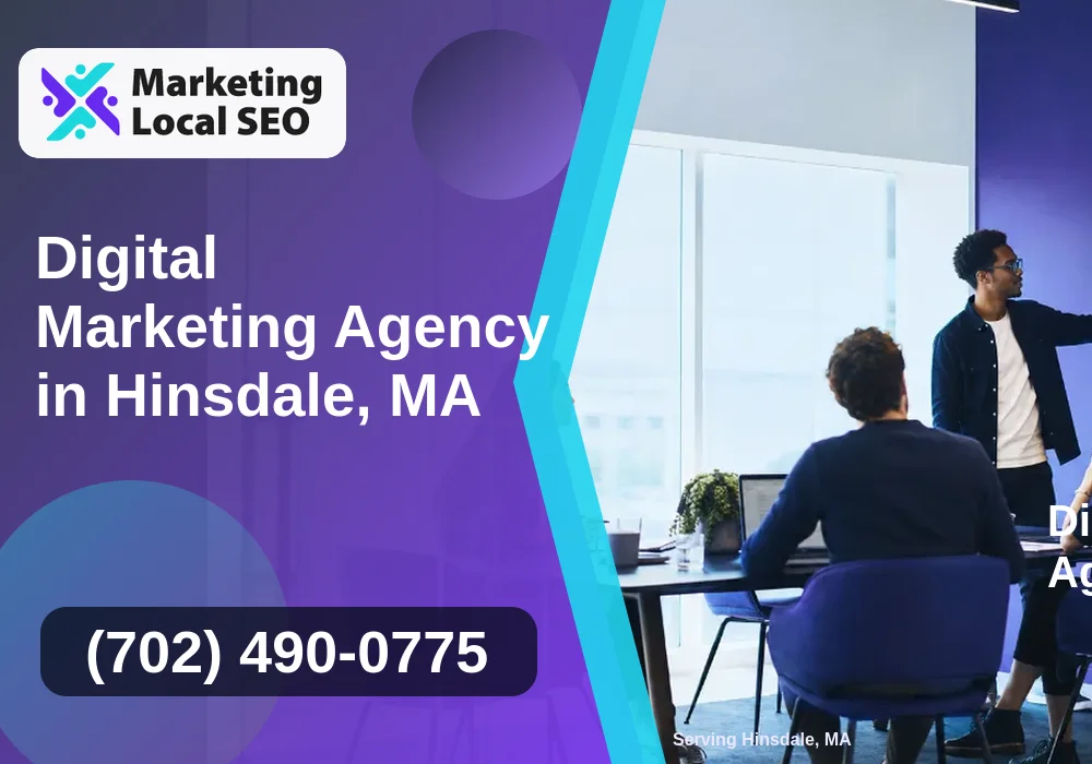 Digital Marketing Agency in Hinsdale, MA