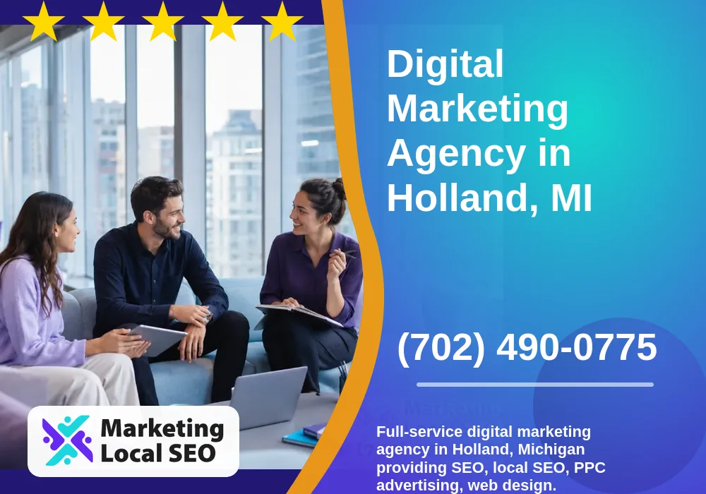 Digital Marketing Agency in Holland, MI
