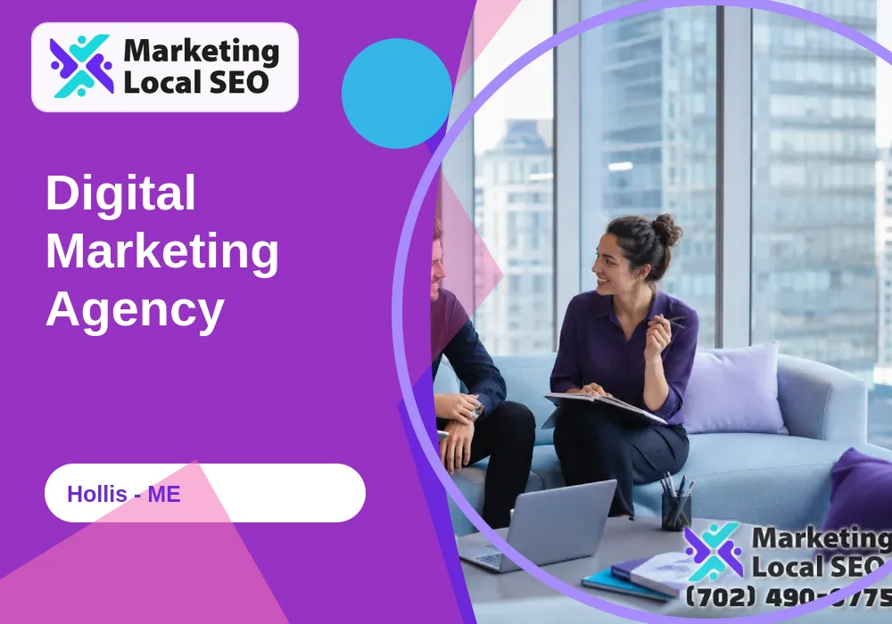 Digital Marketing Agency in Hollis, ME