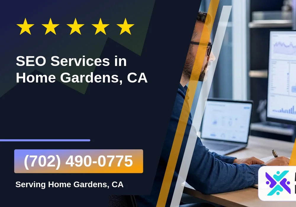 SEO Services in Home Gardens, CA SEO Services in Home Gardens, CA