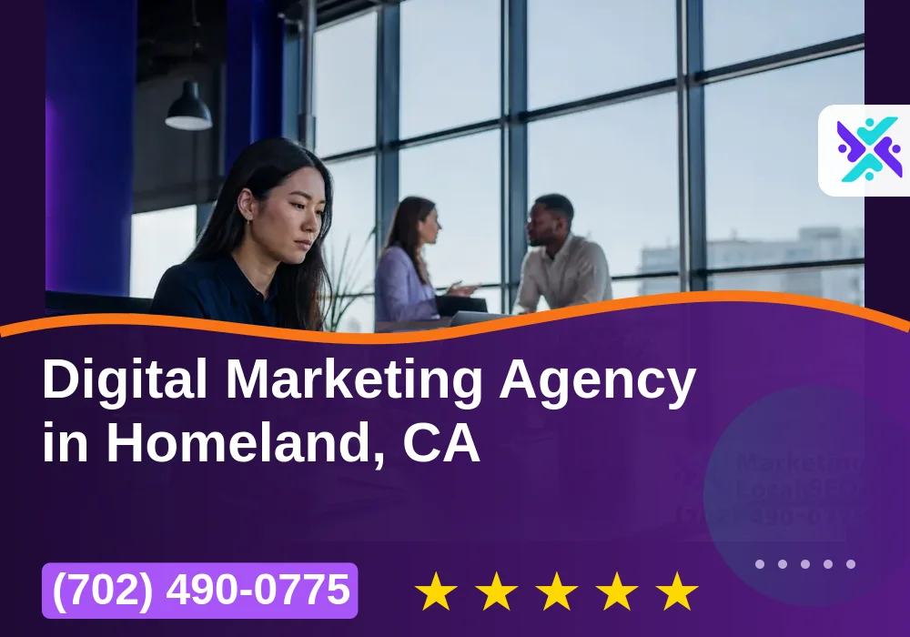 Digital Marketing Agency in Homeland, CA