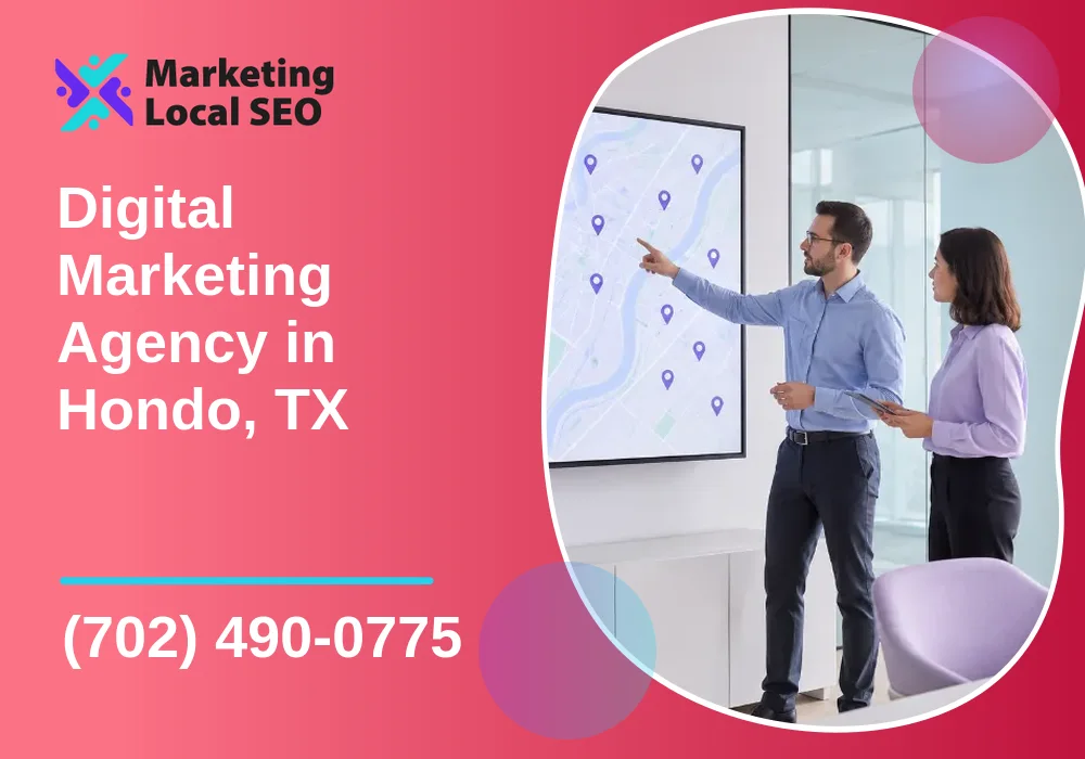 Digital Marketing Agency in Hondo, TX Digital Marketing Agency in Hondo, TX