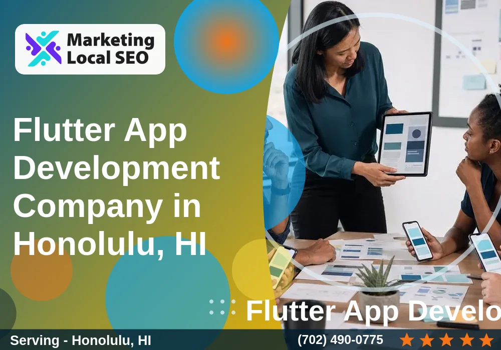 Flutter App Development in Honolulu, HI Flutter App Development in Honolulu, HI