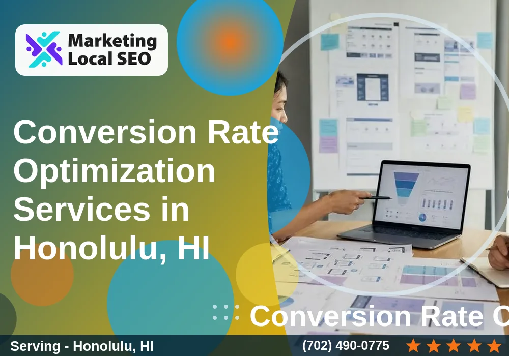 Conversion Rate Optimization in Honolulu, HI