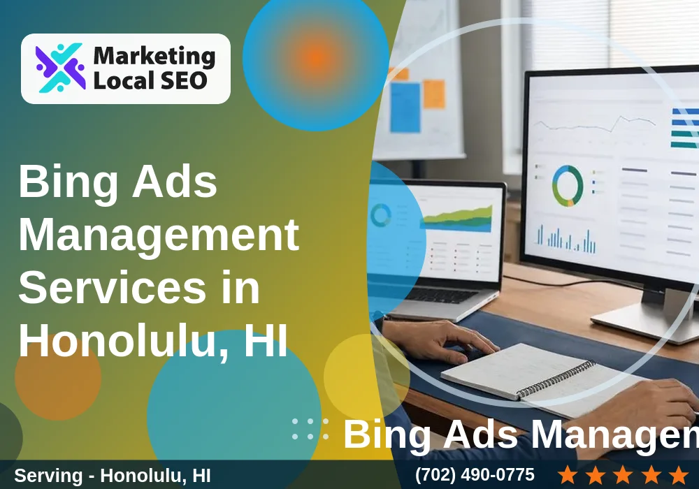 Bing Ads Management Services in Honolulu, HI