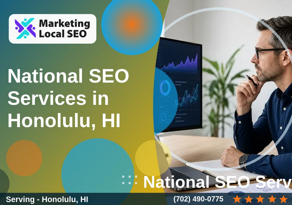 National SEO Services in Honolulu, HI National SEO Services in Honolulu, HI