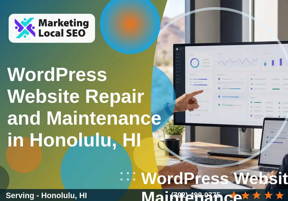 WordPress Website Repair and Maintenance in Honolulu, HI WordPress Website Repair and Maintenance in Honolulu, HI