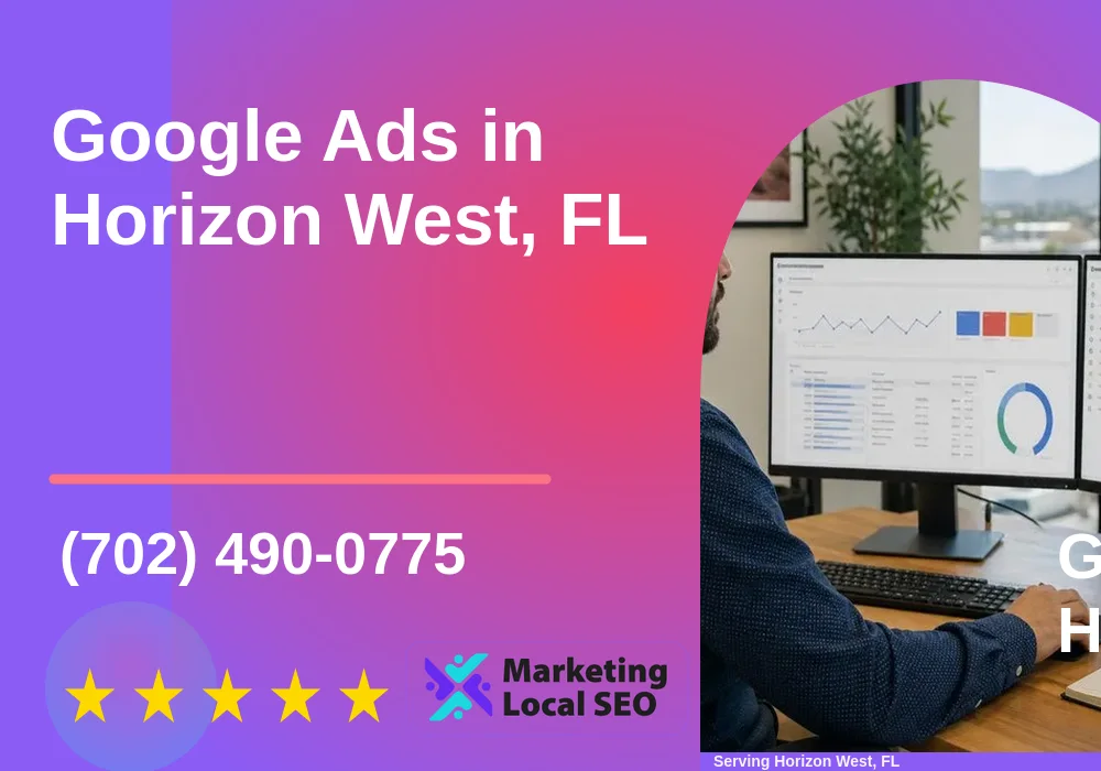 Google Ads in Horizon West, FL