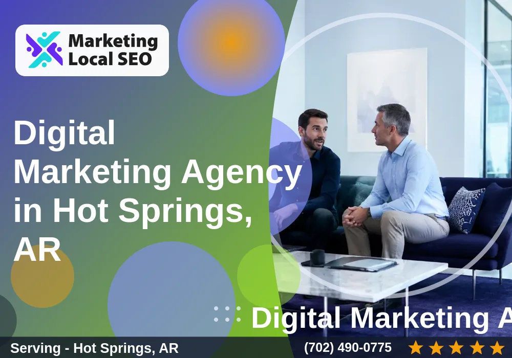 Digital Marketing Agency in Hot Springs, AR Digital Marketing Agency in Hot Springs, AR