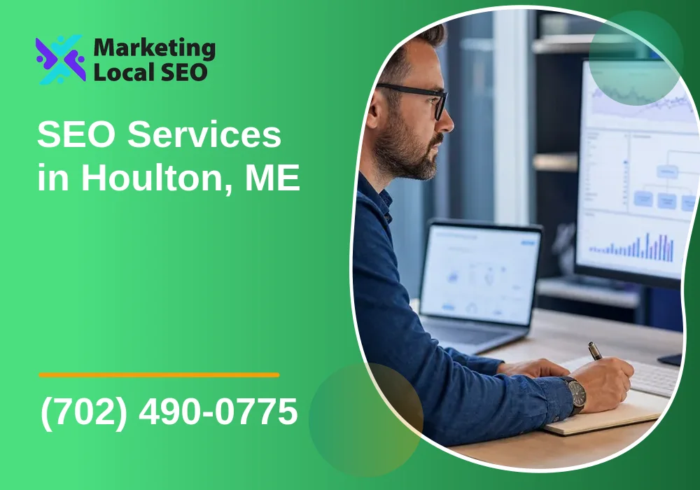 SEO Services in Houlton, ME SEO Services in Houlton, ME
