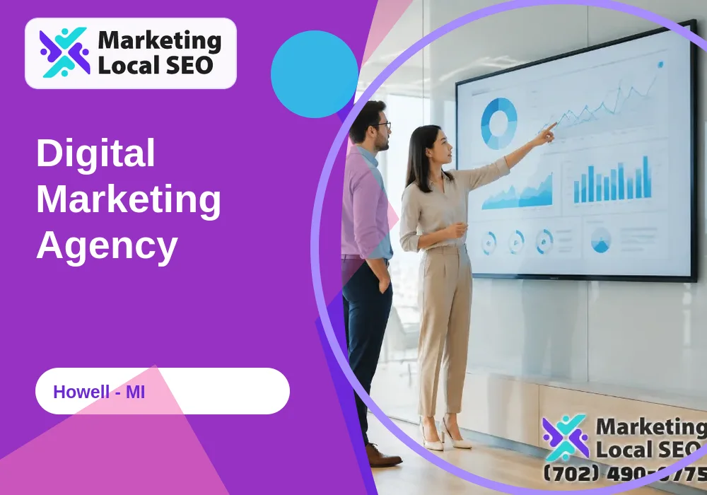 Digital Marketing Agency in Howell, MI