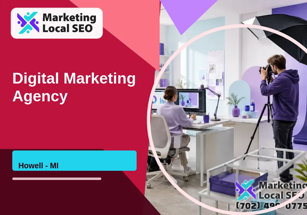 Digital Marketing Agency in Howell, MI