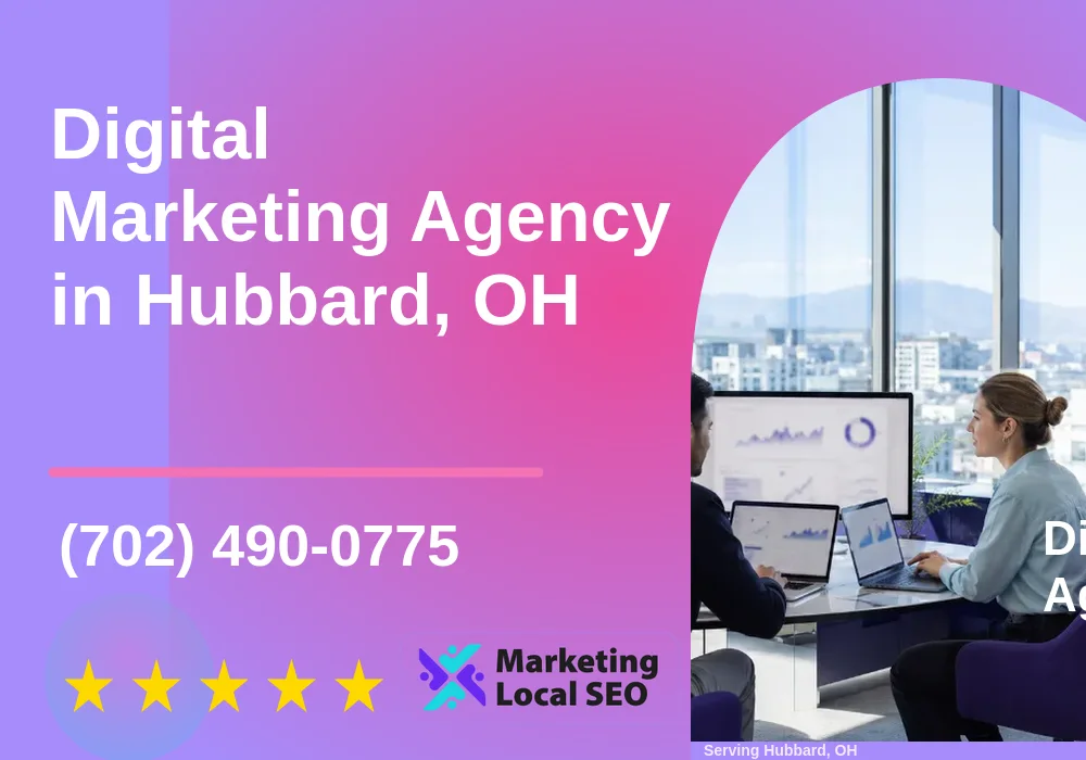 Digital Marketing Agency in Hubbard, OH Digital Marketing Agency in Hubbard, OH