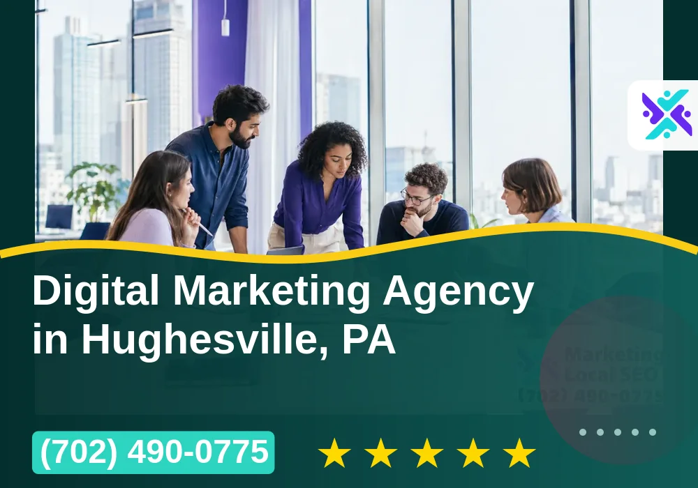 Digital Marketing Agency in Hughesville, PA Digital Marketing Agency in Hughesville, PA