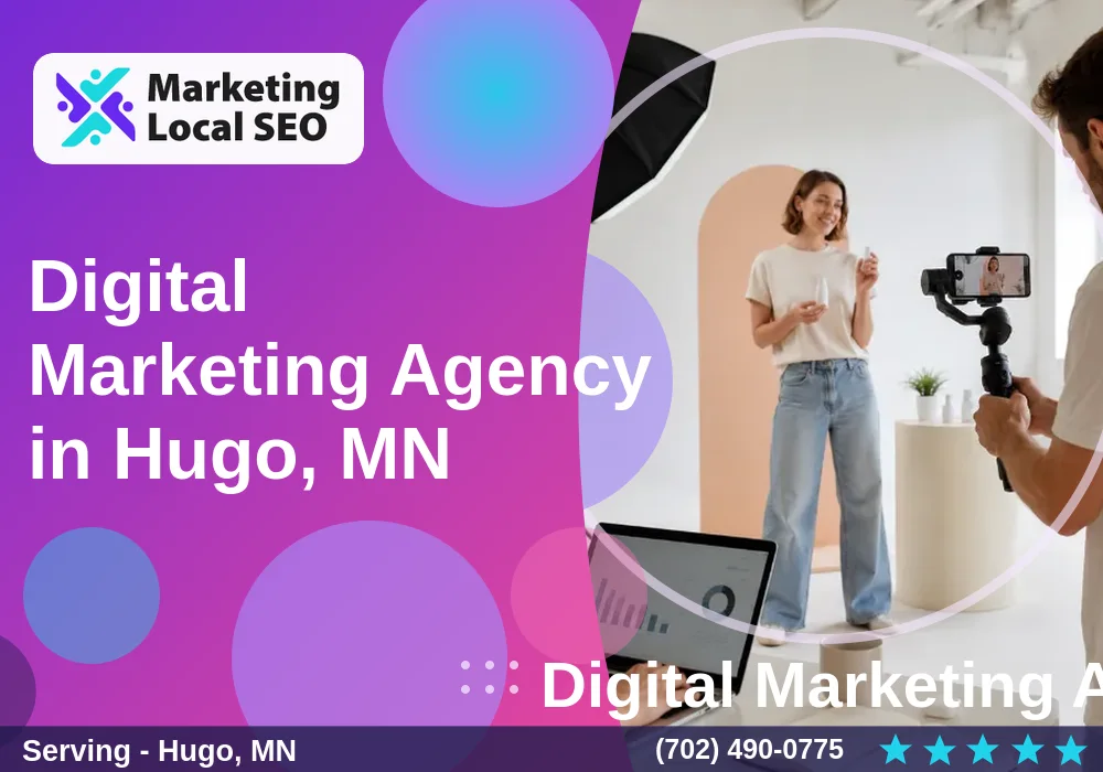 Digital Marketing Agency in Hugo, MN