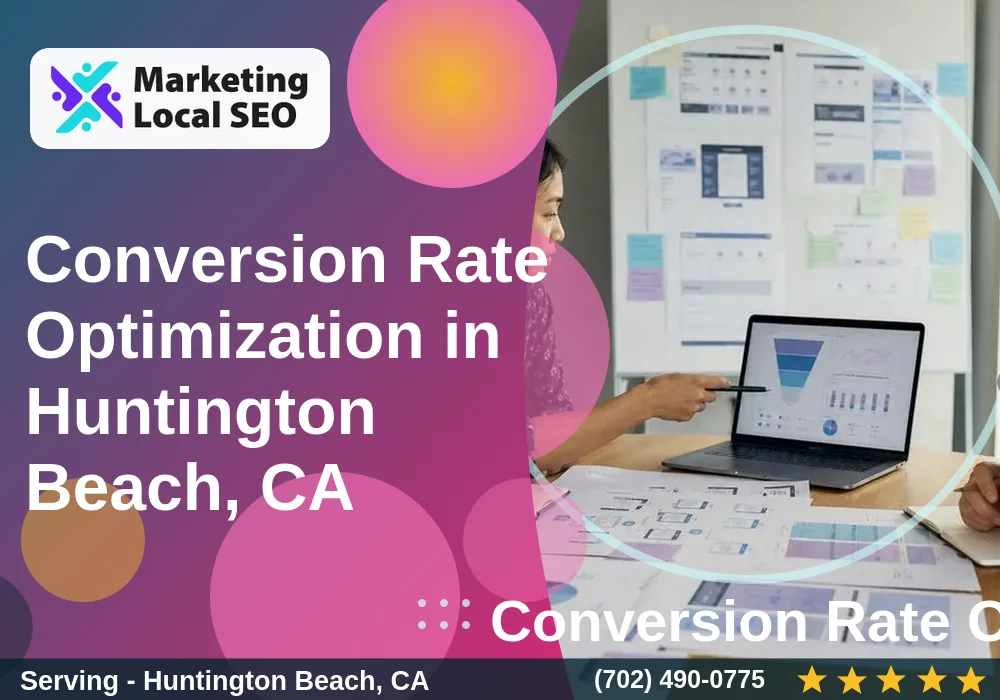 Conversion Rate Optimization in Huntington Beach, CA