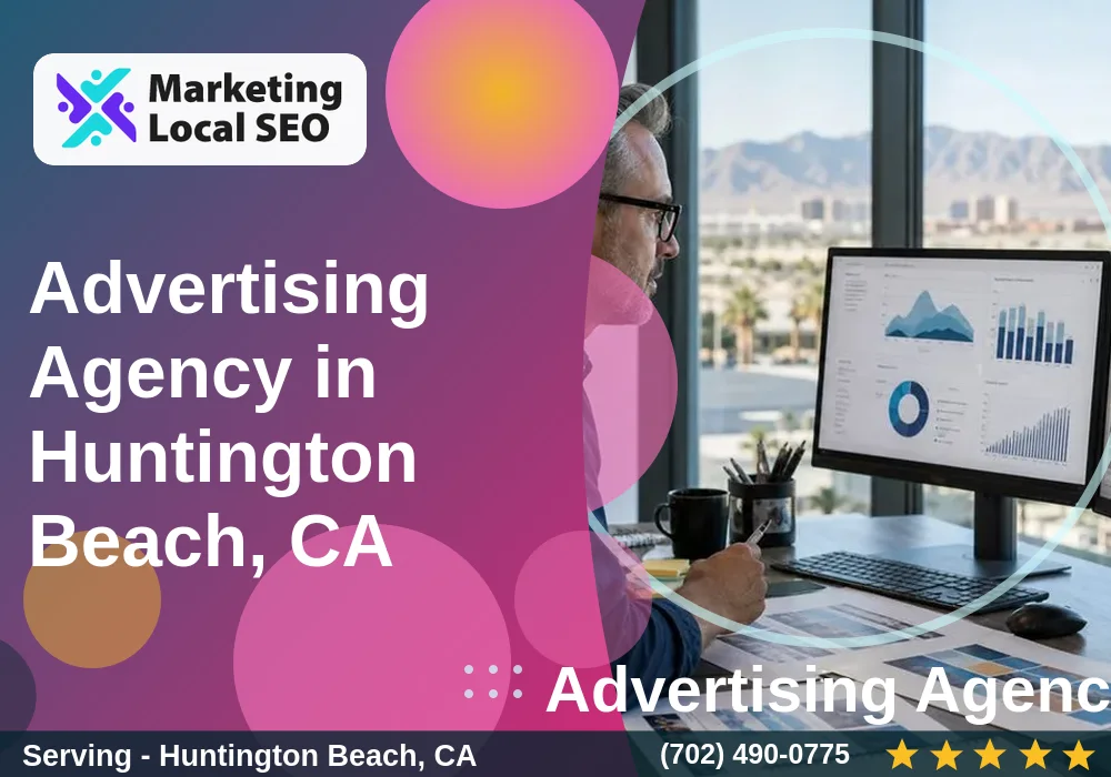 Advertising Agency in Huntington Beach, CA