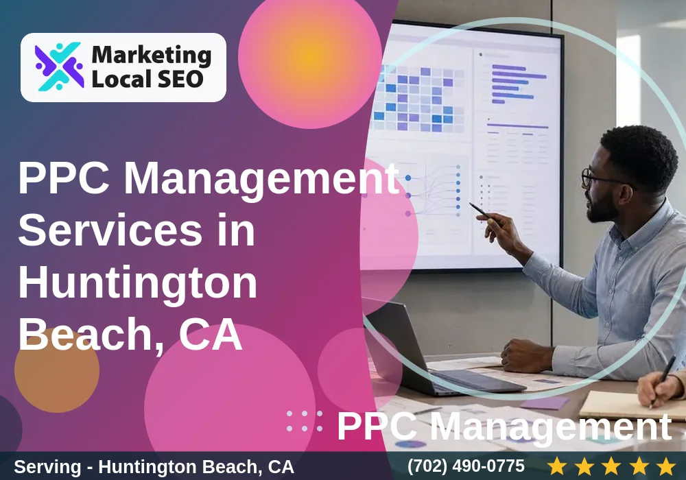 PPC Management Services in Huntington Beach, CA PPC Management Services in Huntington Beach, CA