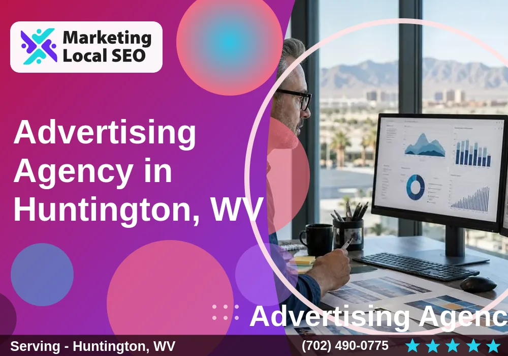 Advertising Agency in Huntington, WV Advertising Agency in Huntington, WV