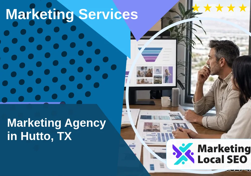 Marketing Services in Hutto, TX