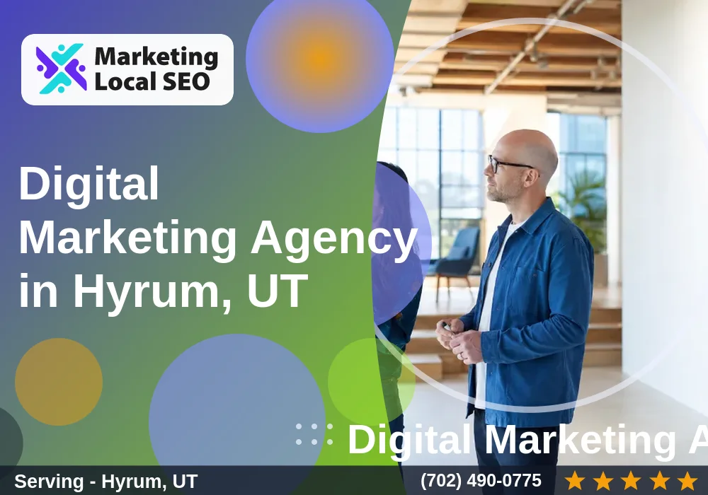 Digital Marketing Agency in Hyrum, UT Digital Marketing Agency in Hyrum, UT