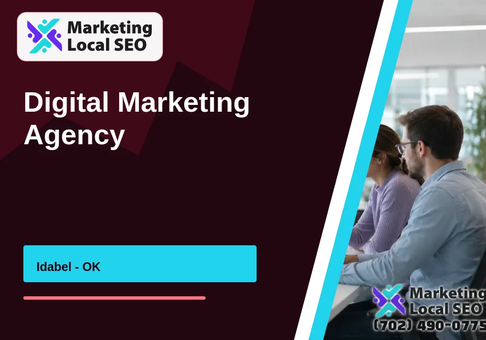 Digital Marketing Agency in Idabel, OK