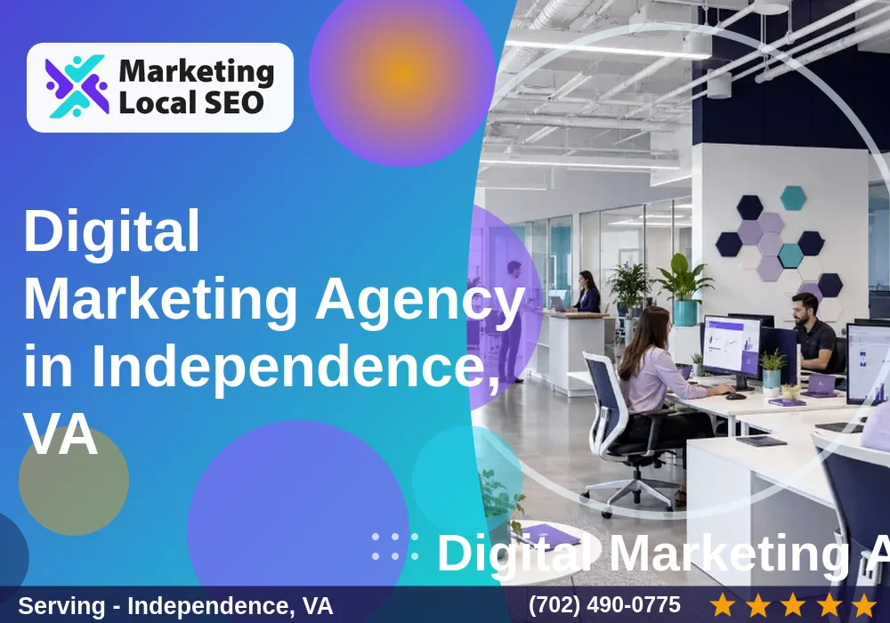 Digital Marketing Agency in Independence, VA