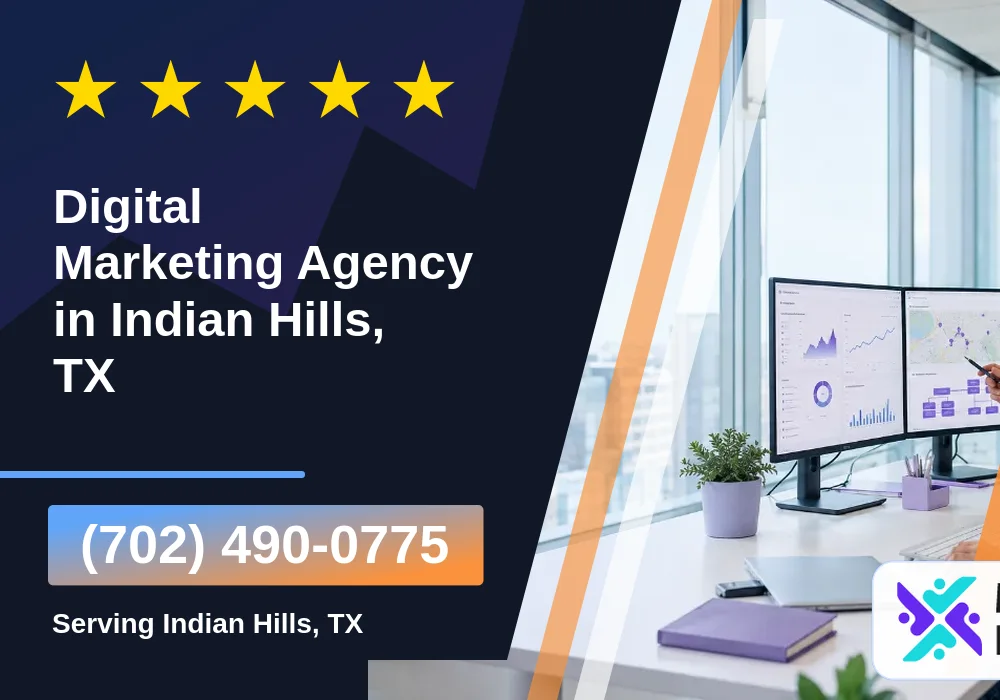 Digital Marketing Agency in Indian Hills, TX Digital Marketing Agency in Indian Hills, TX