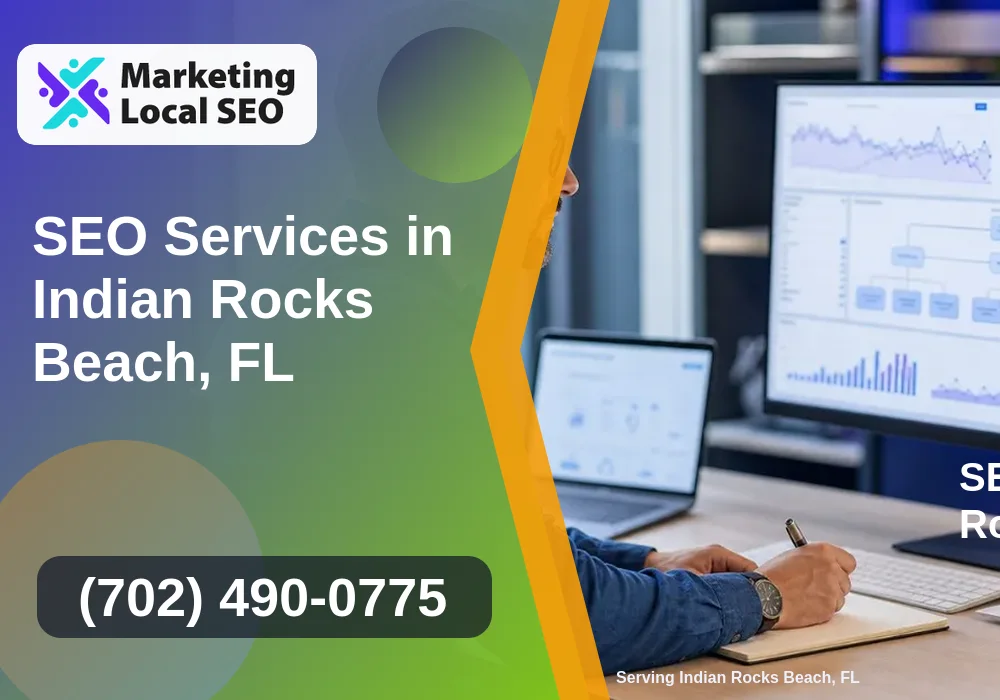 SEO Services in Indian Rocks Beach, FL SEO Services in Indian Rocks Beach, FL