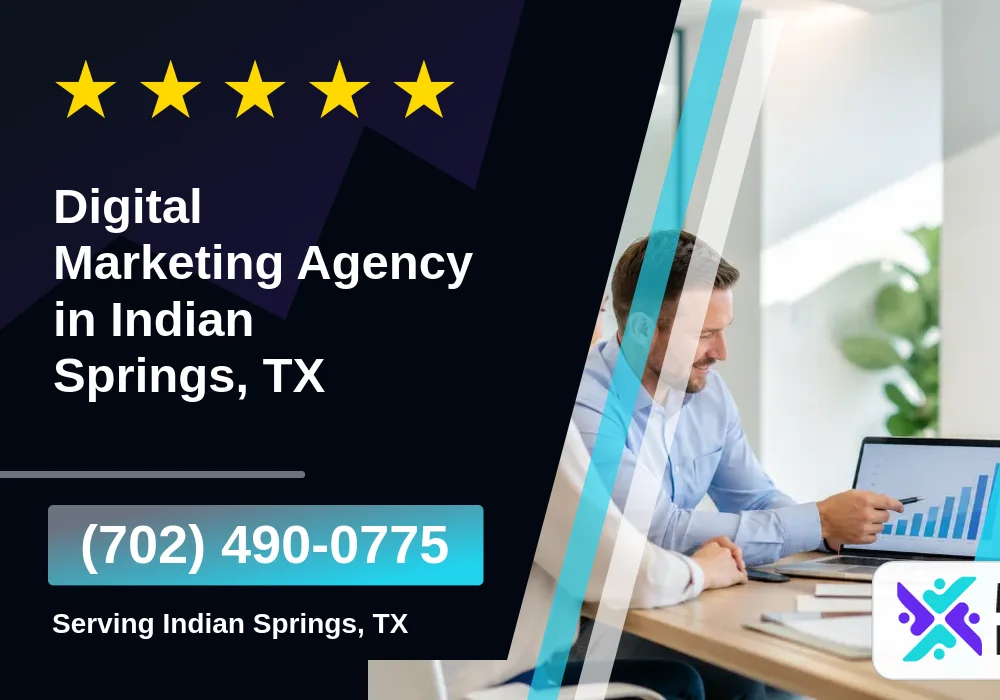 Digital Marketing Agency in Indian Springs, TX Digital Marketing Agency in Indian Springs, TX