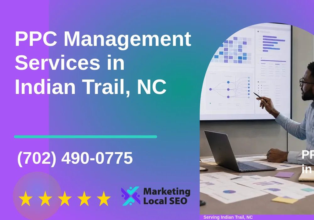 PPC Management Services in Indian Trail, NC