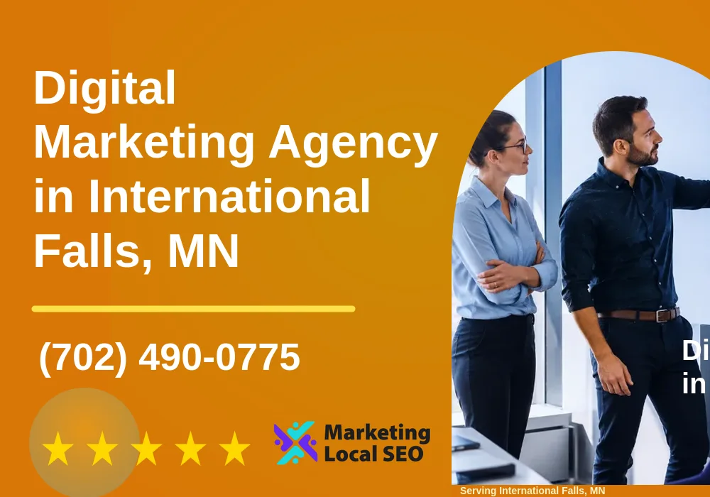 Digital Marketing Agency in International Falls, MN