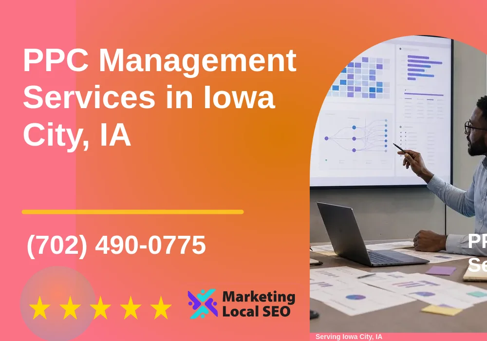 PPC Management Services in Iowa City, IA PPC Management Services in Iowa City, IA
