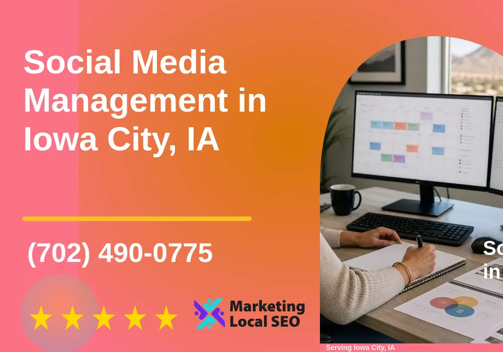 Social Media Management in Iowa City, IA