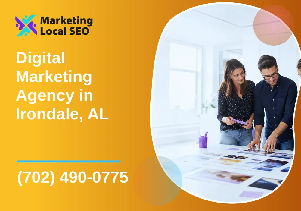 Digital Marketing Agency in Irondale, AL