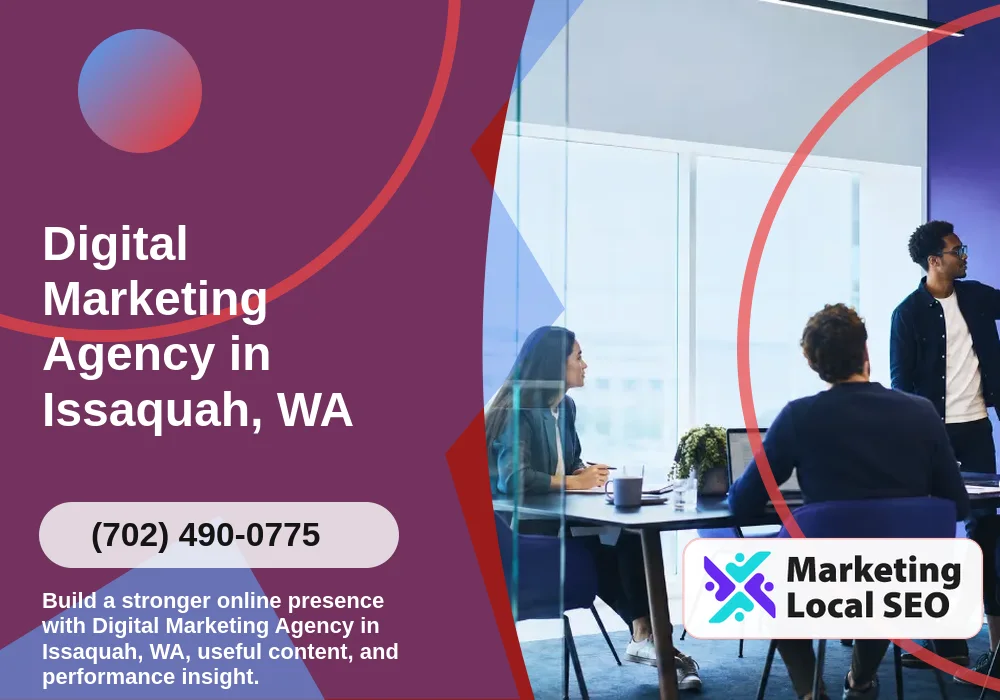 Digital Marketing Agency in Issaquah, WA