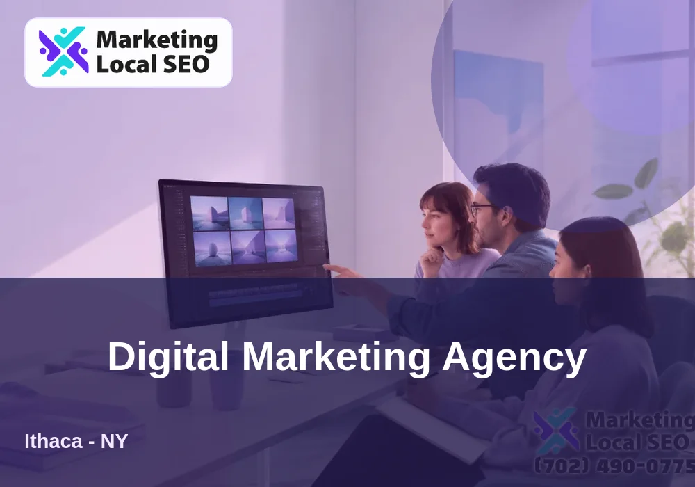 Digital Marketing Agency in Ithaca, NY