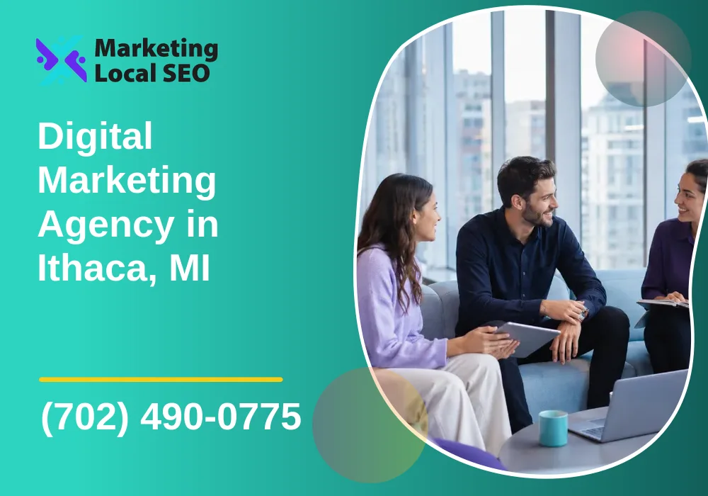 Digital Marketing Agency in Ithaca, MI Digital Marketing Agency in Ithaca, MI