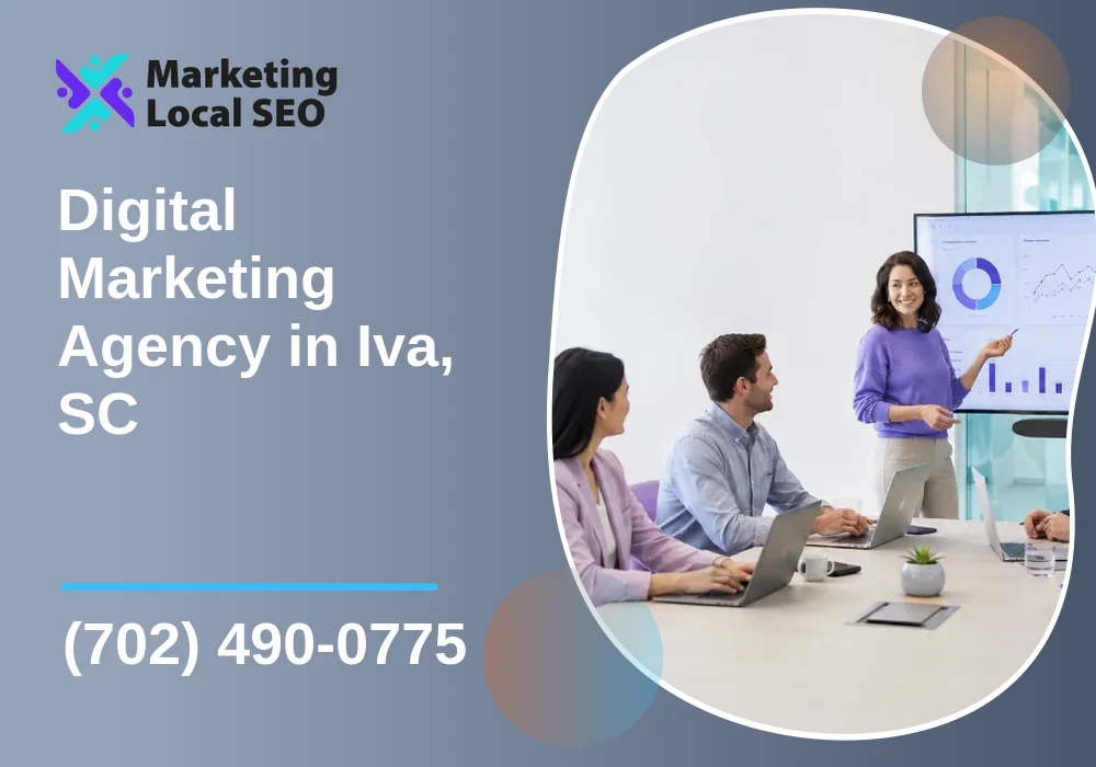 Digital Marketing Agency in Iva, SC Digital Marketing Agency in Iva, SC