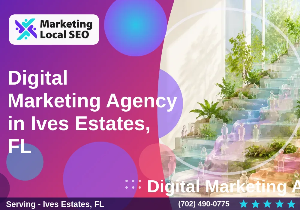 Digital Marketing Agency in Ives Estates, FL