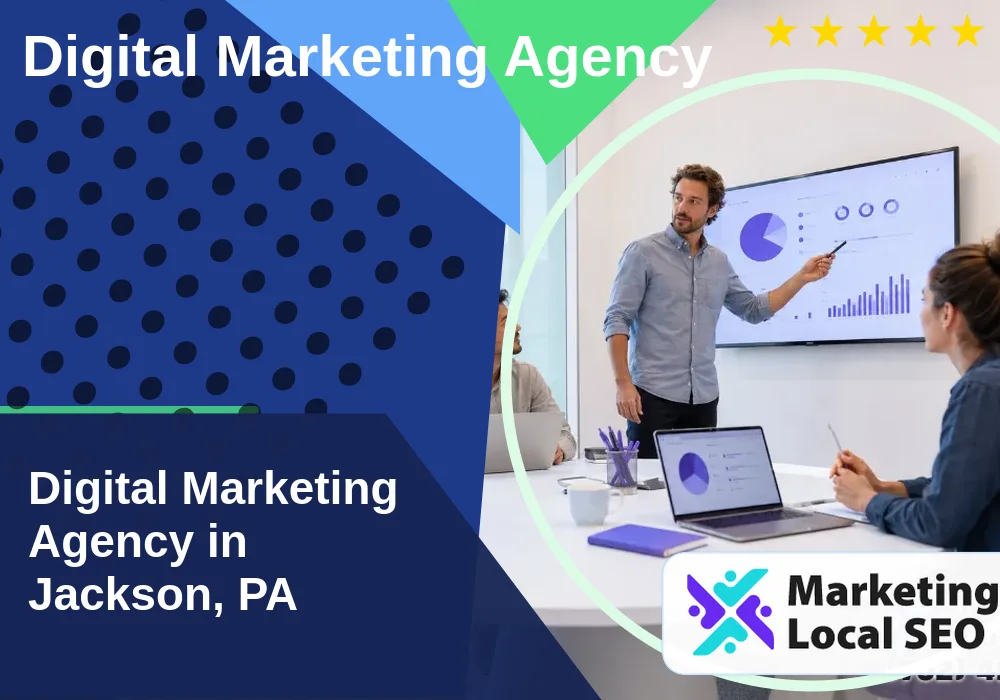 Digital Marketing Agency in Jackson, PA Digital Marketing Agency in Jackson, PA
