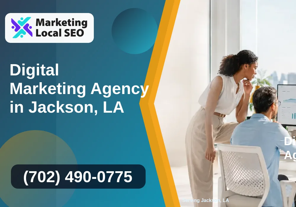Digital Marketing Agency in Jackson, LA