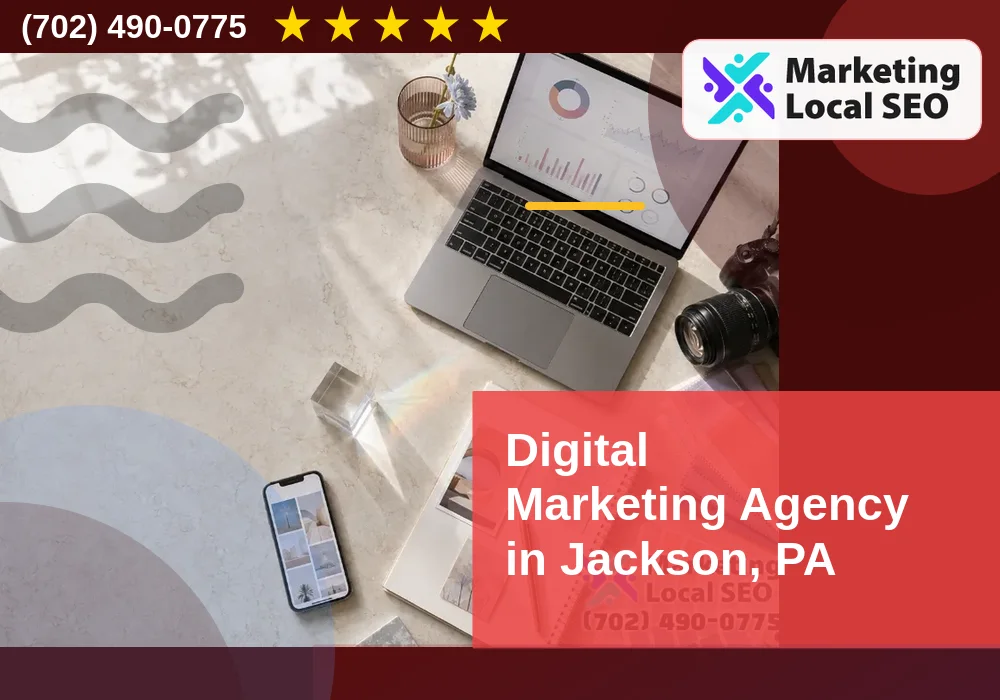 Digital Marketing Agency in Jackson, PA Digital Marketing Agency in Jackson, PA