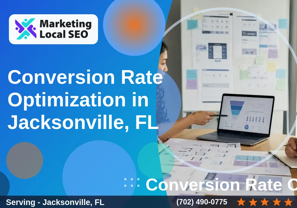 Conversion Rate Optimization in Jacksonville, FL Conversion Rate Optimization in Jacksonville, FL