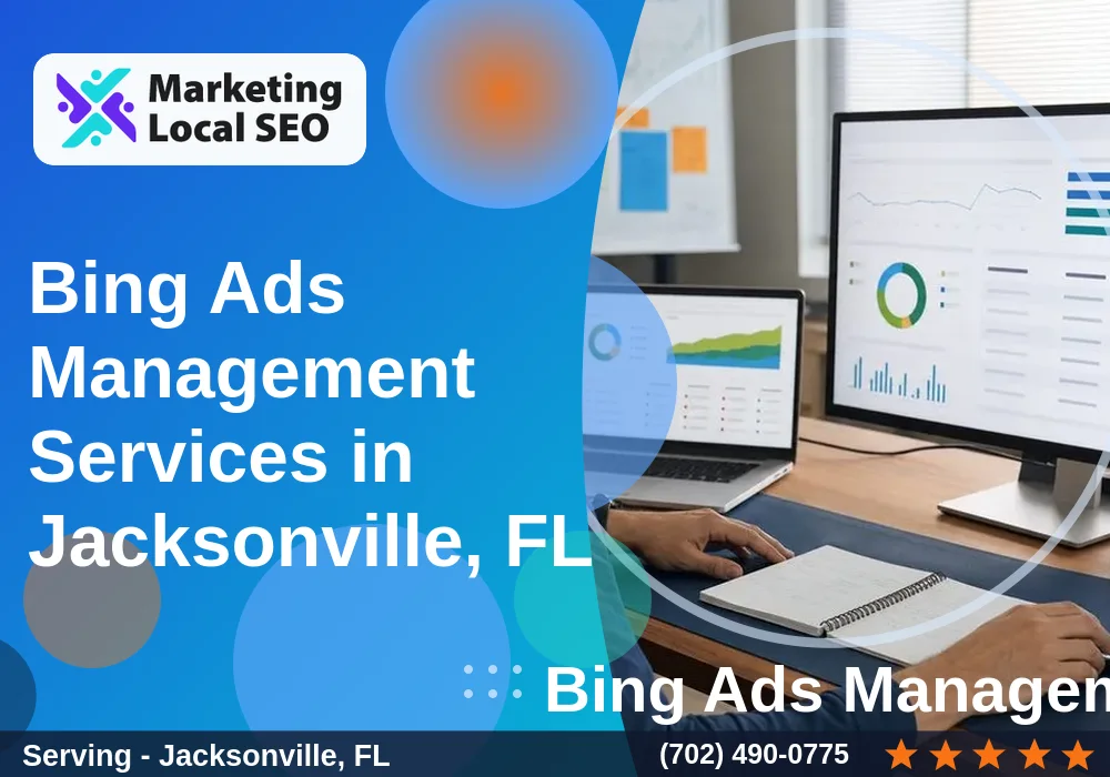 Bing Ads Management Services in Jacksonville, FL Bing Ads Management Services in Jacksonville, FL