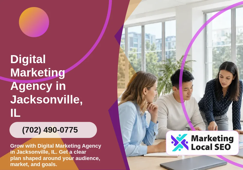 Digital Marketing Agency in Jacksonville, IL