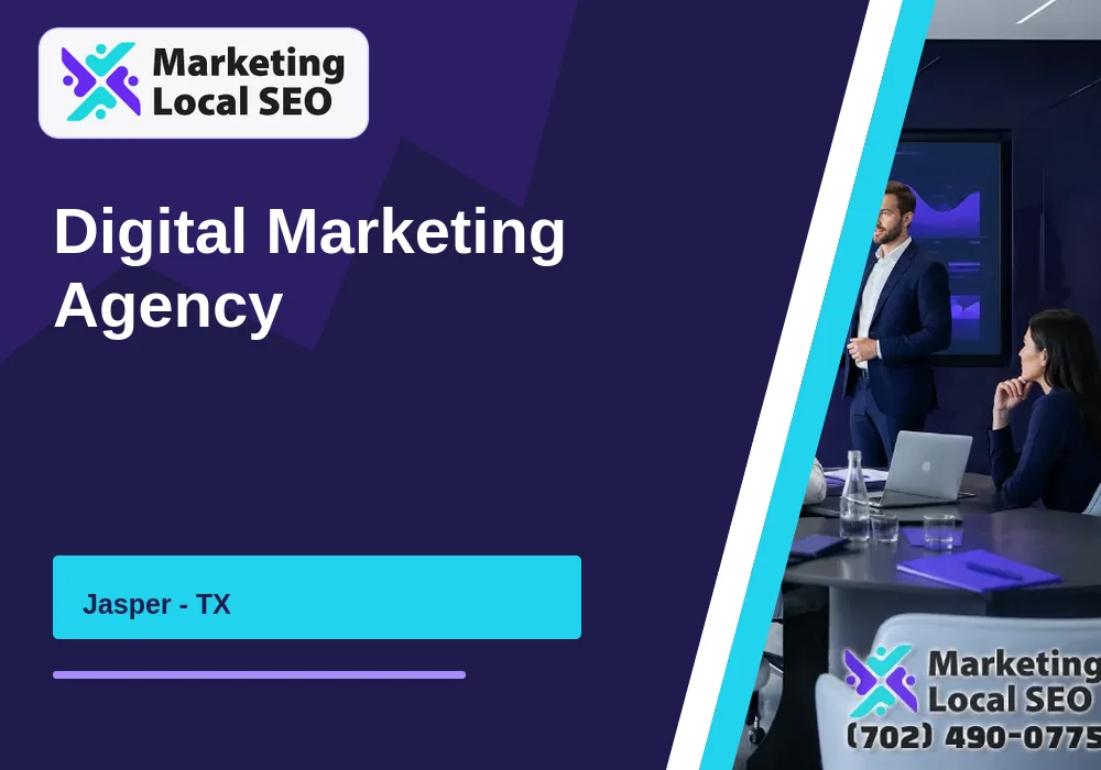 Digital Marketing Agency in Jasper, TX