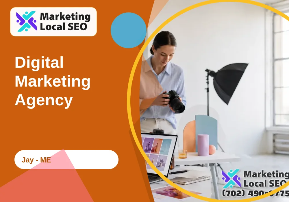 Digital Marketing Agency in Jay, ME