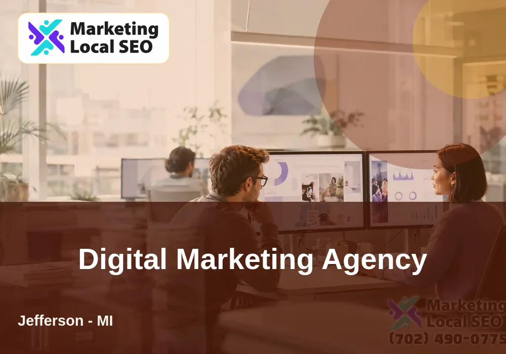 Digital Marketing Agency in Jefferson, MI